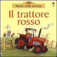 Il trattore rosso Il trattore rosso