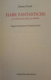Fiabe fantastiche. Le novelle della nonna