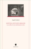 Scrittura, gestualità, immagine. La novella e le sue trasformazioni visive