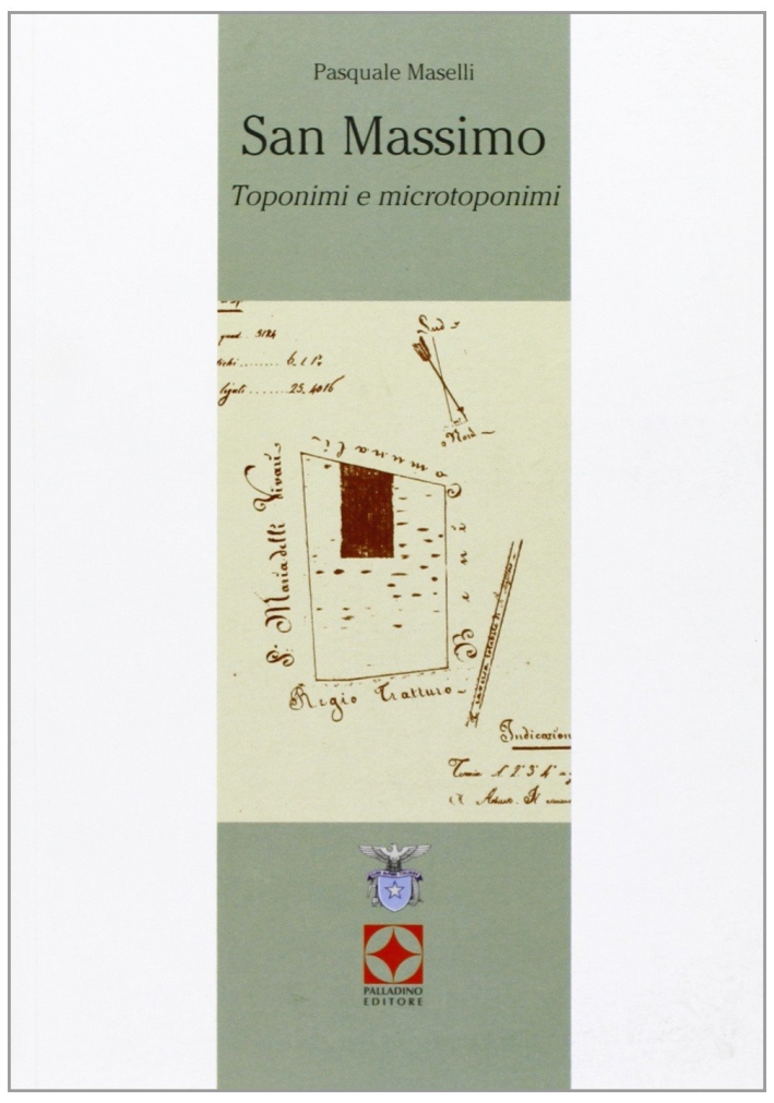 San Massimo. Toponimi e microtoponimi San Massimo. Toponimi e microtoponimi