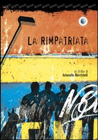 La rimpatriata La rimpatriata