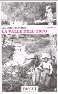 La valle dell'orco La valle dell'orco