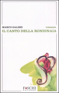 Il canto della rondinaia Il canto della rondinaia