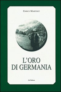 L'oro di Germania L'oro di Germania