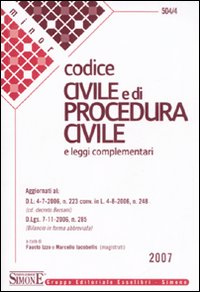 Codice civile e di procedura civile e leggi complementari Codice civile e di procedura civile e leggi complementari