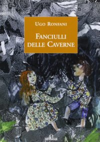 Fanciulli delle caverne