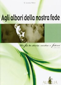 Agli albori della nostra fede