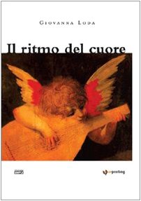 Il ritmo del cuore Il ritmo del cuore