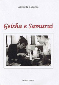 Geisha e samurai Geisha e samurai