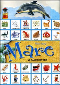 Mare. Con adesivi. Ediz. illustrata Mare. Con adesivi. Ediz. illustrata