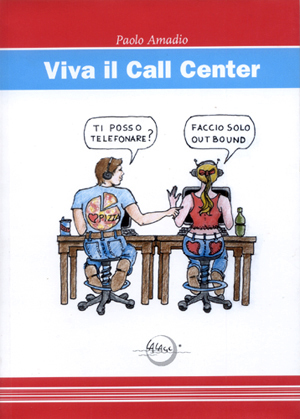Viva il call center Viva il call center