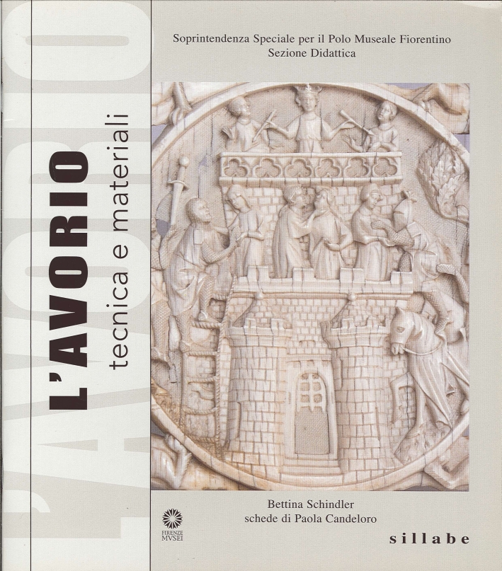 L'Avorio. Tecnica e materiali L'Avorio. Tecnica e materiali