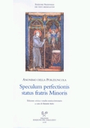 Speculum perfectionis status fratris Minoris. Speculum perfectionis status fratris Minoris.