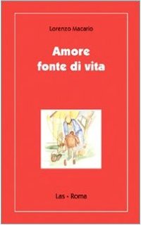 Amore fonte di vita