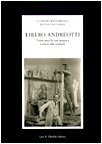 Libero Andreotti. Trent'anni di vita artistica. Lettere allo scultore