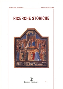 Ricerche Storiche. Nuova serie. Anno XXXVI/2. 2006 Ricerche Storiche. Nuova serie. Anno XXXVI/2. 2006
