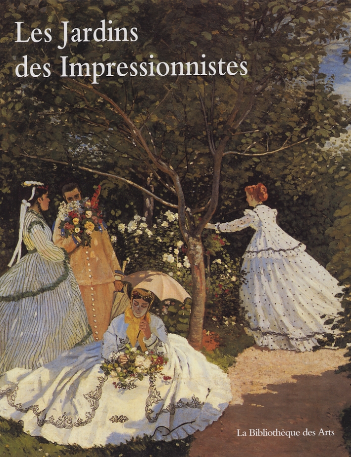 Les Jardins des Impressionnistes Les Jardins des Impressionnistes