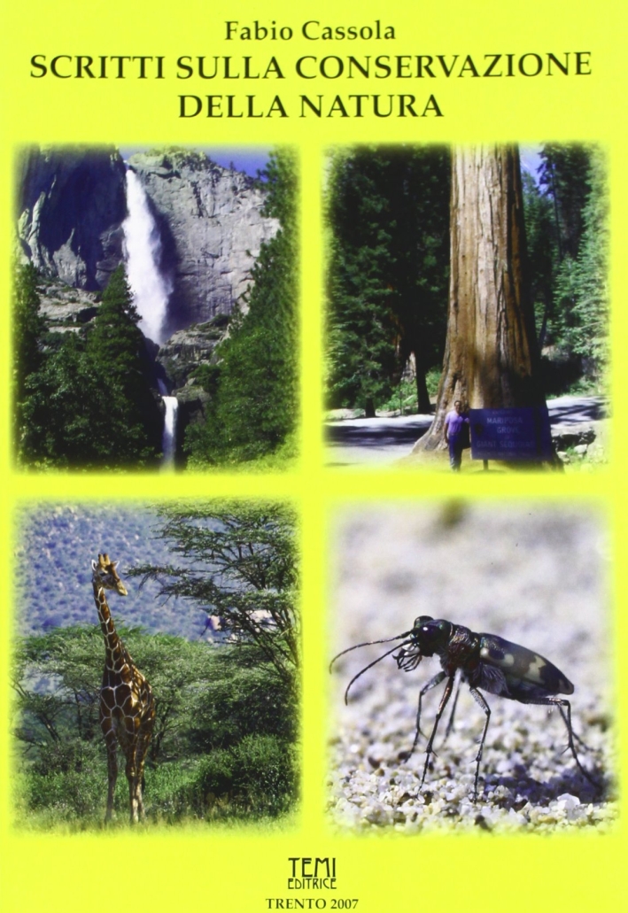 Scritti sulla conservazione della natura Scritti sulla conservazione della natura
