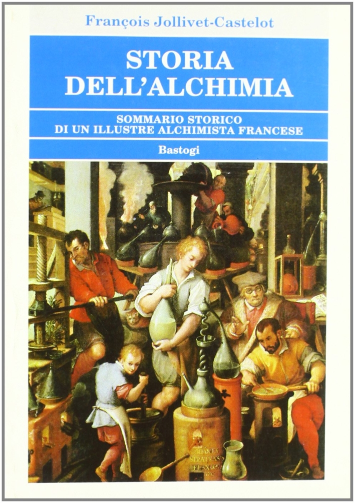 Storia dell'alchimia Storia dell'alchimia