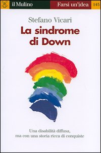 La sindrome di Down La sindrome di Down