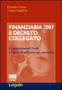 Finanziaria 2007 e decreto collegato Finanziaria 2007 e decreto collegato