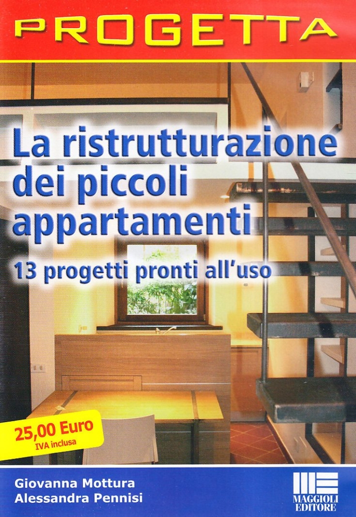 La Ristrutturazione dei Piccoli Appartamenti. CD-ROM La Ristrutturazione dei Piccoli Appartamenti. CD-ROM