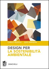 Design per la sostenibilità ambientale Design per la sostenibilità ambientale