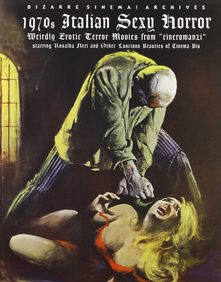 1970's italian sexy horror. Weirdly erotic terror movies from 1970's italian sexy horror. Weirdly erotic terror movies from