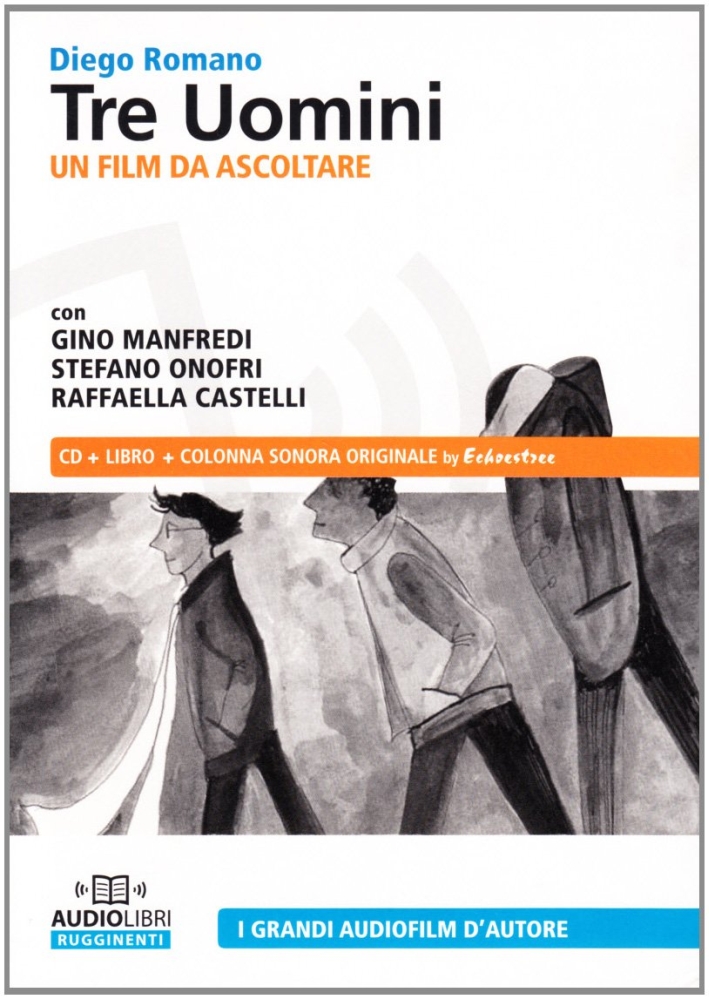 Tre uomini. Audiolibro. CD Audio Tre uomini. Audiolibro. CD Audio