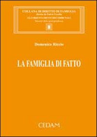 La famiglia di fatto La famiglia di fatto