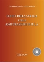 Codici della strada e delle assicurazioni di RCA. Con CD-ROM Codici della strada e delle assicurazioni di RCA. Con CD-ROM