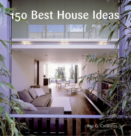 150 best house ideas 150 best house ideas