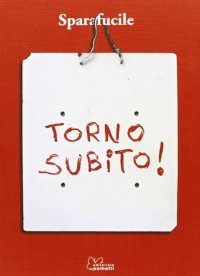 Torno subito