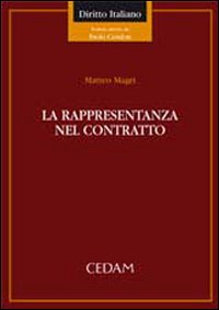 La rappresentanza del contratto La rappresentanza del contratto