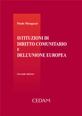 Istituzioni di diritto comunitario e dell'Unione europea Istituzioni di diritto comunitario e dell'Unione europea