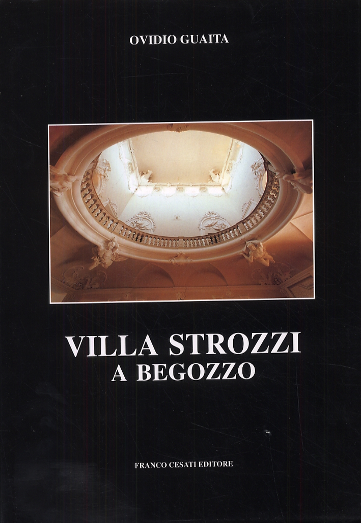 Villa Strozzi a Begozzo Villa Strozzi a Begozzo