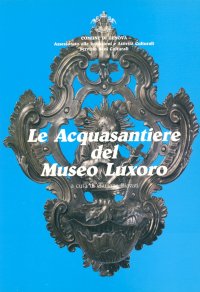 Le Acquasantiere del Museo Luxoro