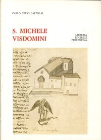 San Michelino Visdomini. Pagine di Storia Fiorentina