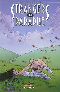 Strangers in Paradise. Vol. 6. Eterne Nemiche