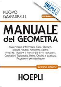 Manuale del geometra. Con CD-ROM