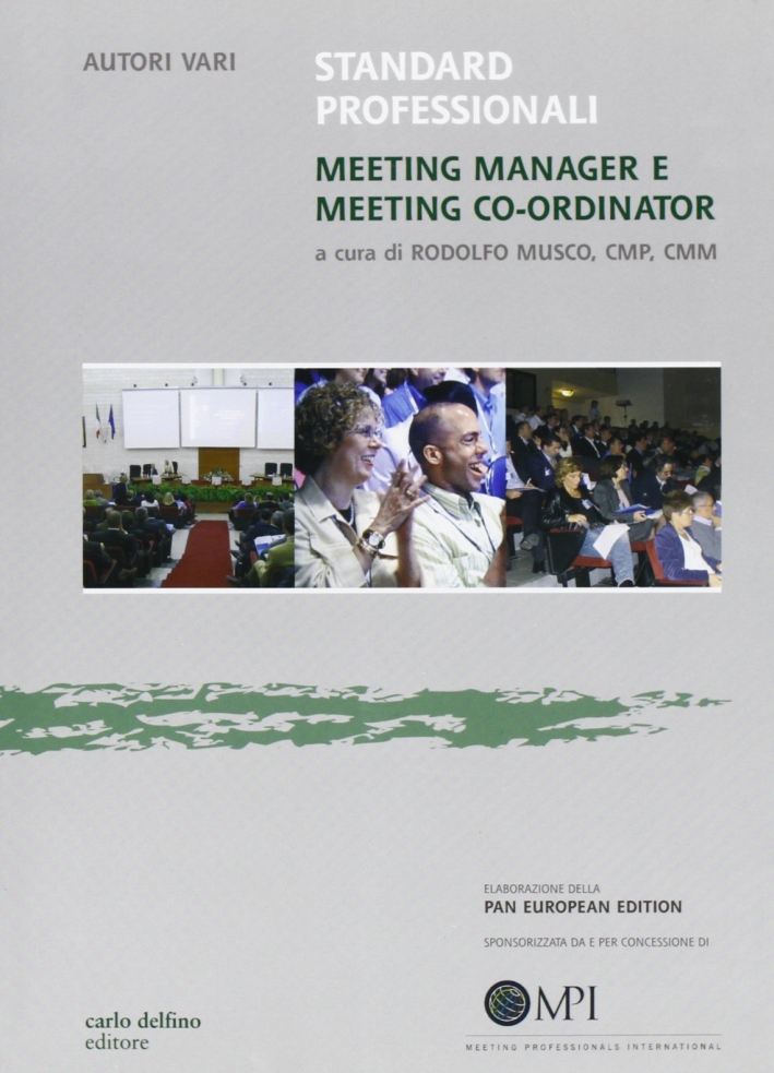 Standard professionali. Meeting manager e meeting co-ordinator