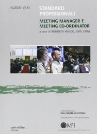 Standard professionali. Meeting manager e meeting co-ordinator