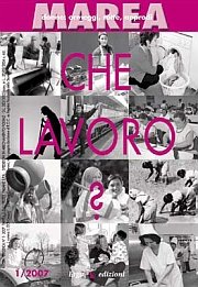 Marea. Vol. 1: che Lavoro?...