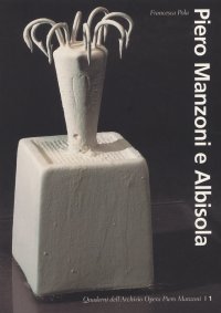 Piero Manzoni e Albisola
