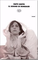 Il sogno di Rimbaud. Poesie e prose 1970-1979