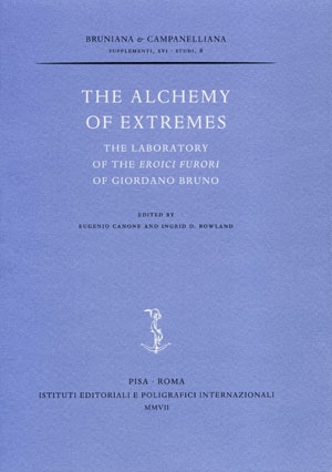 The alchemy of extremes. The laboratory of the Eroici furori di Giordano Bruno