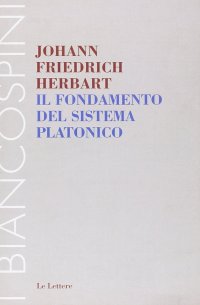 Il fondamento del sistema platonico