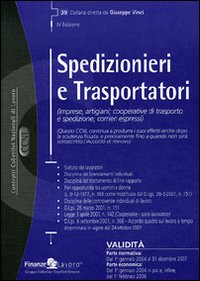 CCNL spedizionieri e trasportatori CCNL spedizionieri e trasportatori