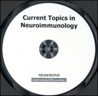 Current topics in neuroimmunology. CD-ROM Current topics in neuroimmunology. CD-ROM
