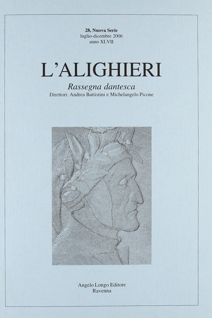 L'Alighieri. Rassegna dantesca. Vol. 28 L'Alighieri. Rassegna dantesca. Vol. 28